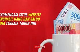 Situs Penghasil Saldo Dana 2024